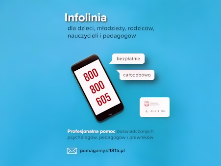 Na zdjęciu widnieje informacja o infolinii z numerem telefonów oferującej pomoc psychologów, pedagogów i prawników.