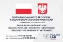 dofinansowanie ze środków rządowego funduszu POLSKI ŁAD program inwestycji strategicznych Przebudowa dróg nr 3145G granica powiatu-Jakubowo-Obrzynowo oraz nr 3218G Raniewo-Stary Kamień. Kwota dofinansowania 10 058 600. Data podpisania umowy 29.08.2024.